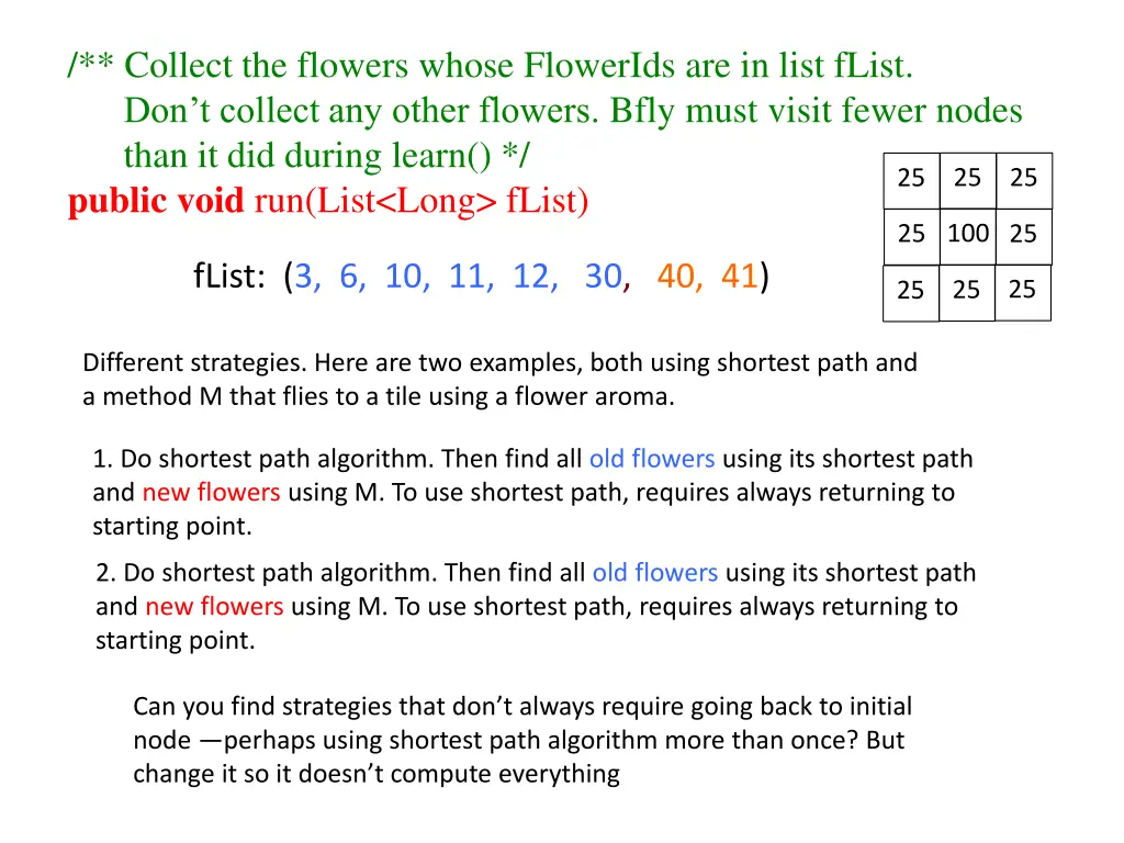 collect the flowers whose flowerids are in list 2