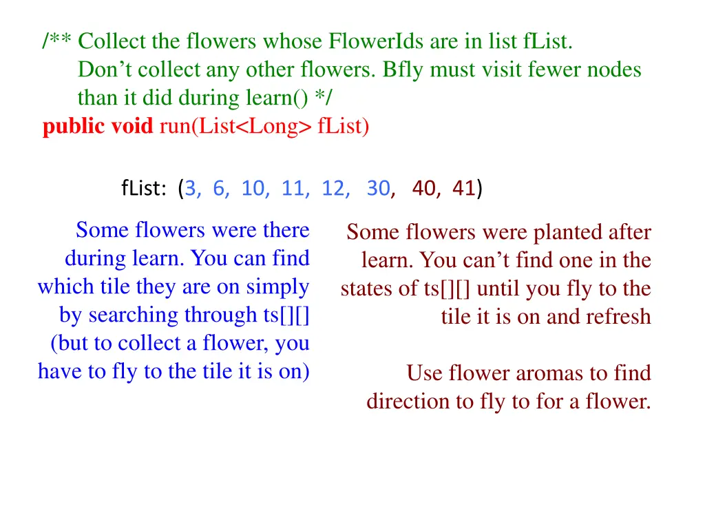 collect the flowers whose flowerids are in list