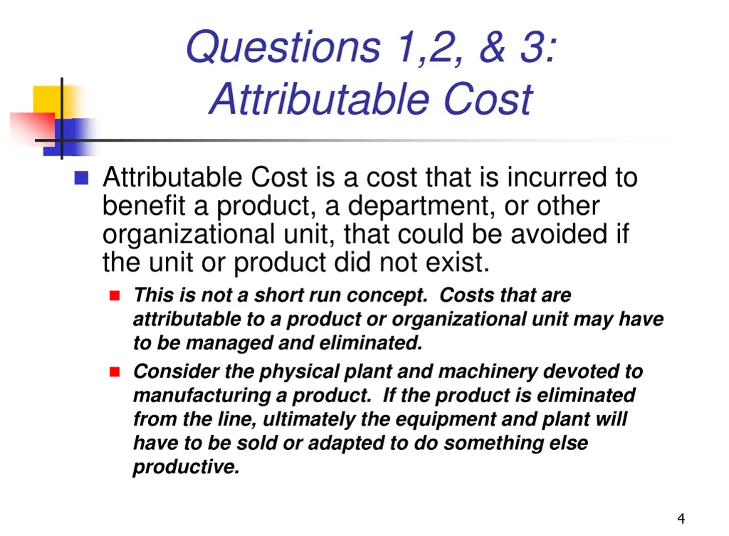 questions 1 2 3 attributable cost