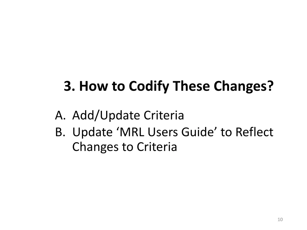 3 how to codify these changes