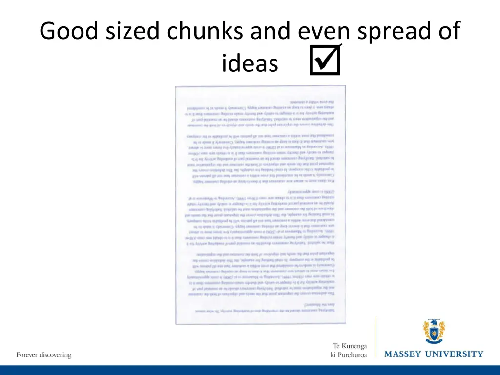 good sized chunks and even spread of ideas