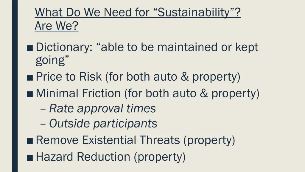what do we need for sustainability are we