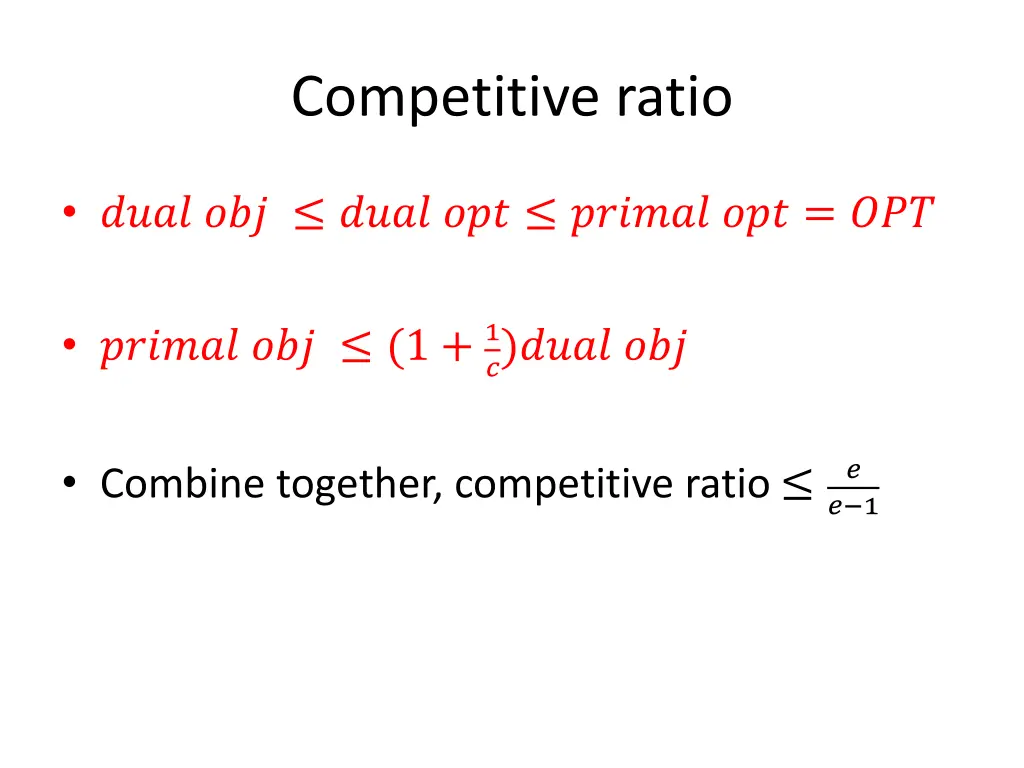 competitive ratio