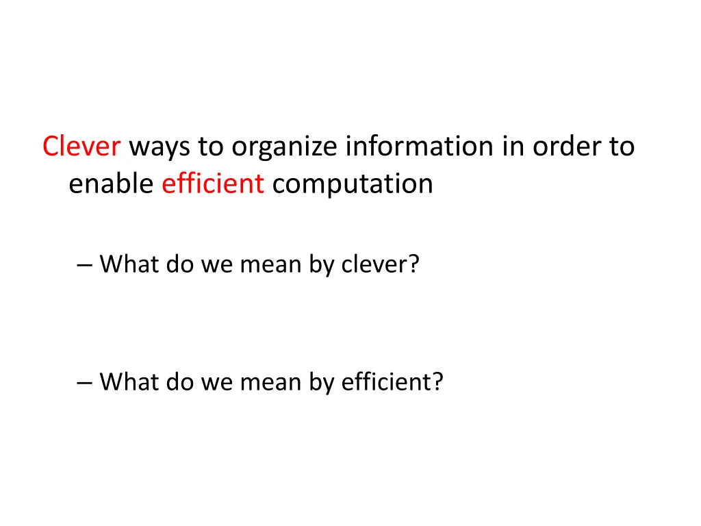 clever ways to organize information in order