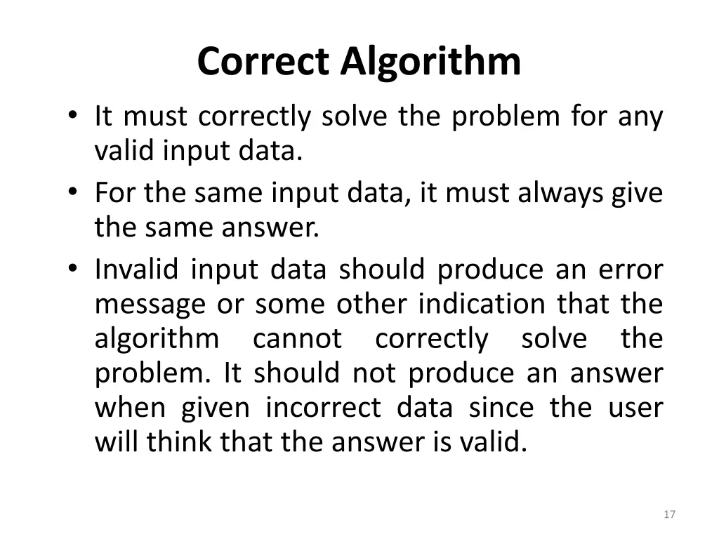 correct algorithm it must correctly solve