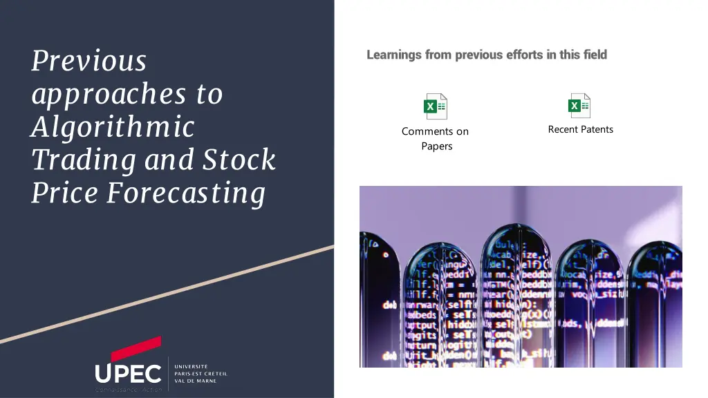 previous approaches to algorithmic trading