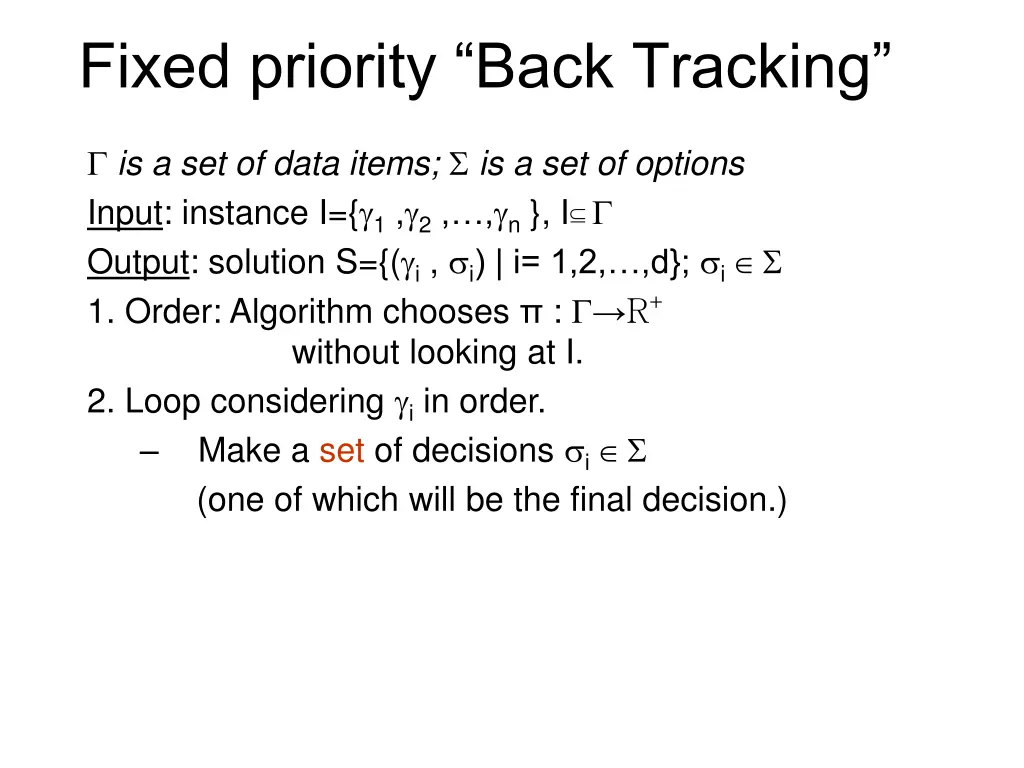 fixed priority back tracking