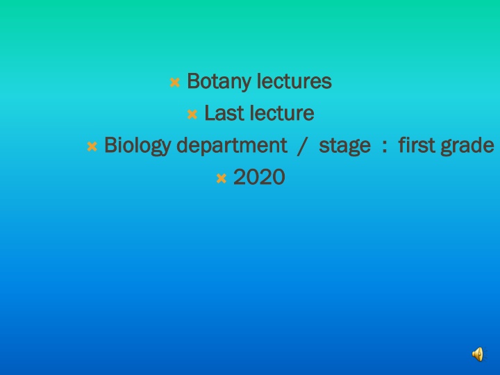 botany lectures botany lectures last lecture last