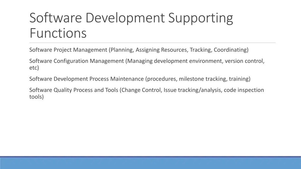 software development supporting functions