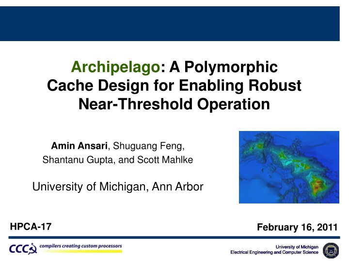 archipelago a polymorphic cache design