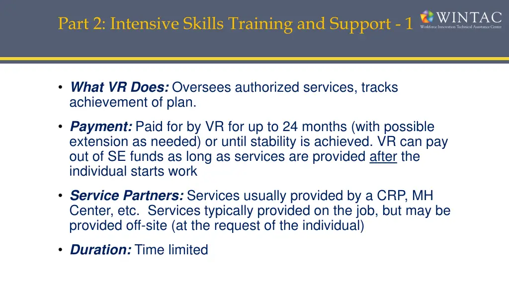 part 2 intensive skills training and support 1