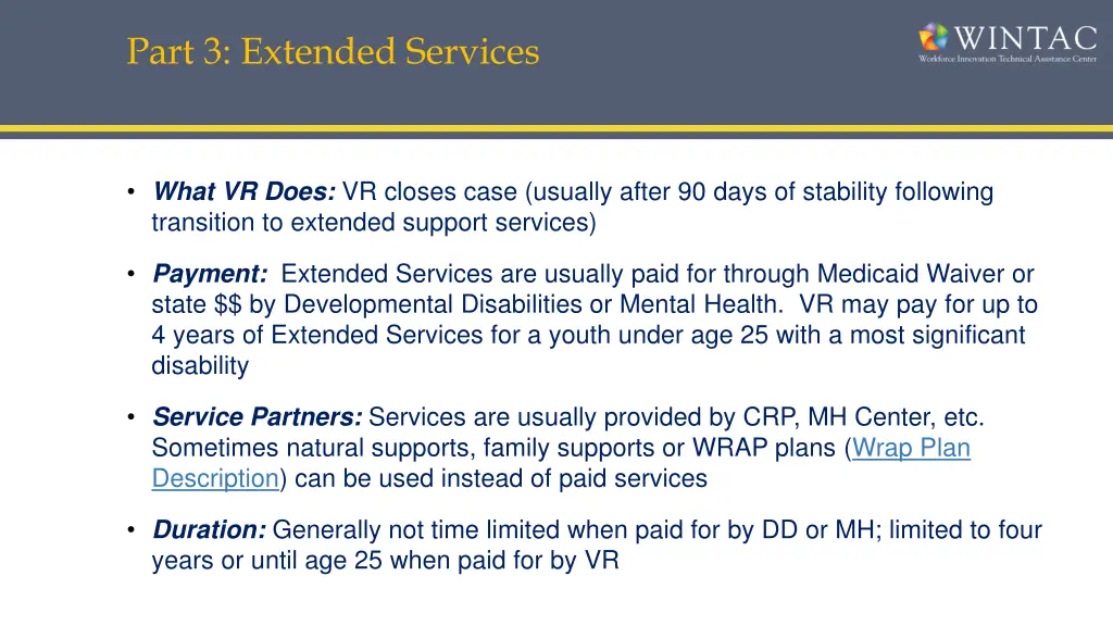 part 3 extended services