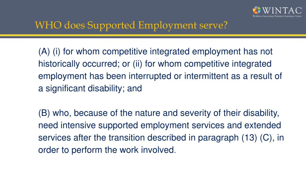 who does supported employment serve