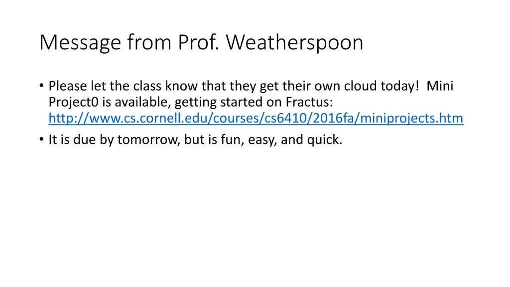 message from prof weatherspoon 1