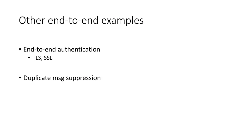 other end to end examples