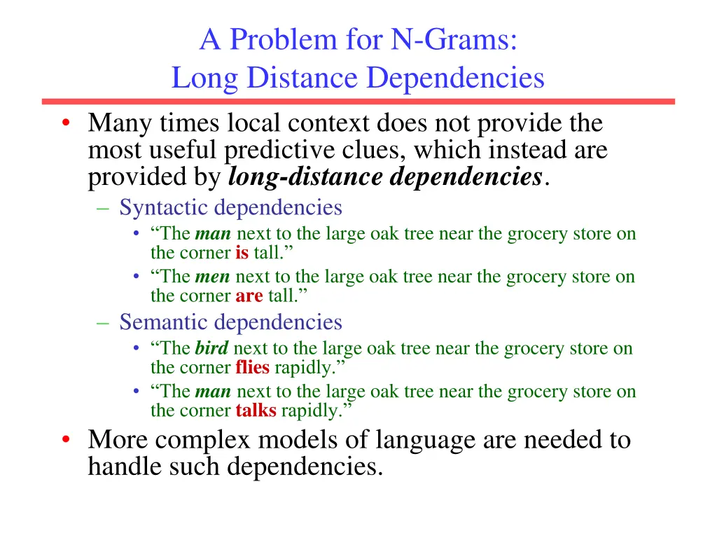 a problem for n grams long distance dependencies