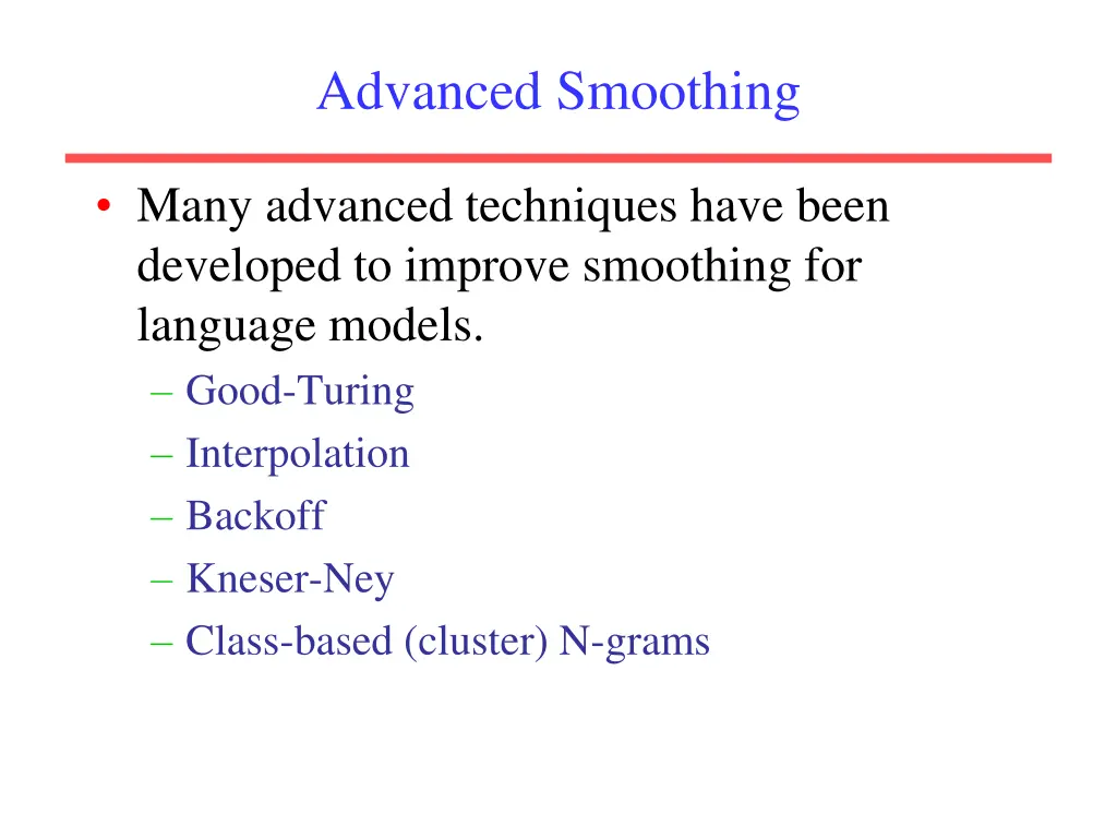 advanced smoothing
