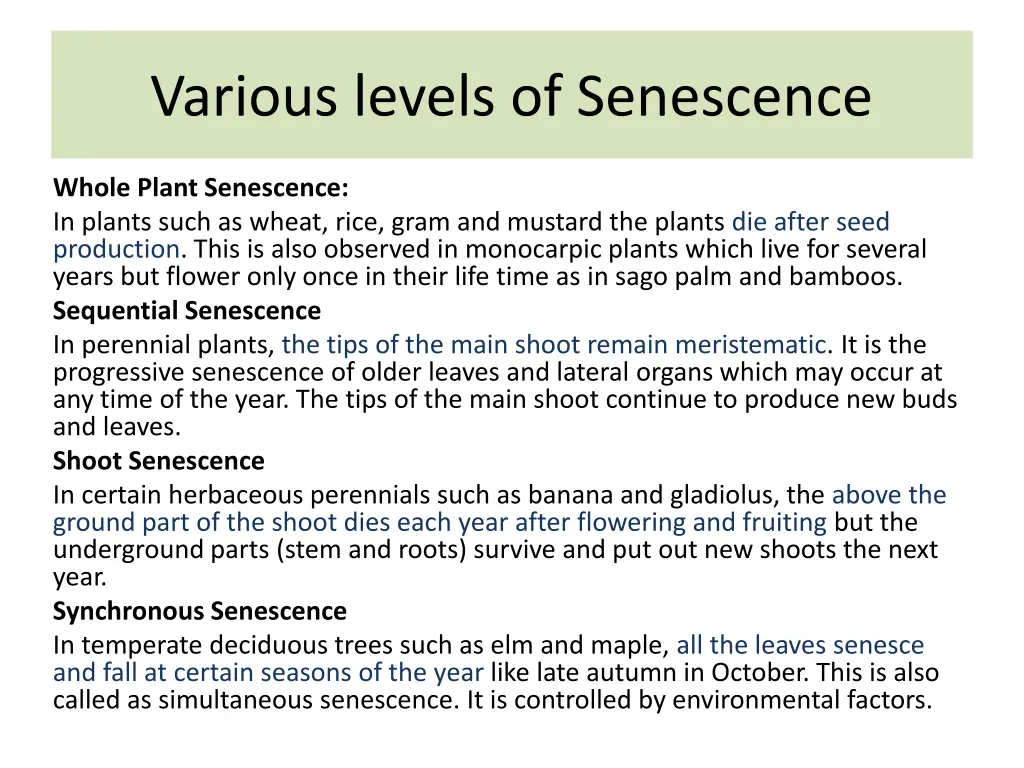 various levels of senescence