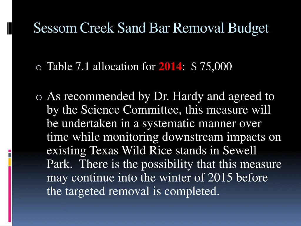 sessomcreek sand bar removal budget