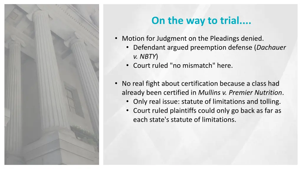 on the way to trial