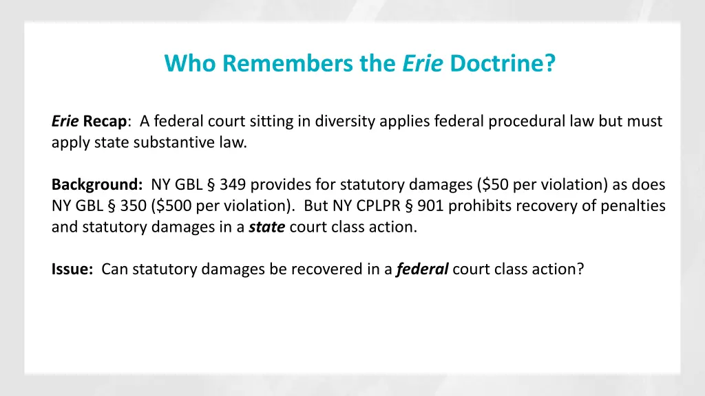 who remembers the erie doctrine