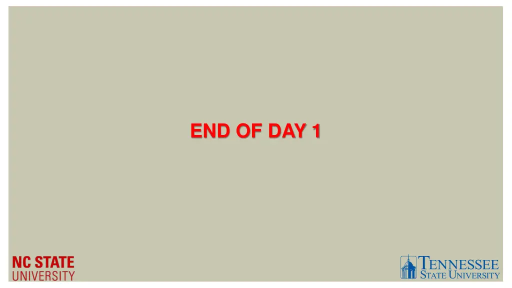 end of day 1