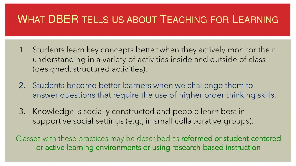 w hat dber tells us about t eaching for l earning