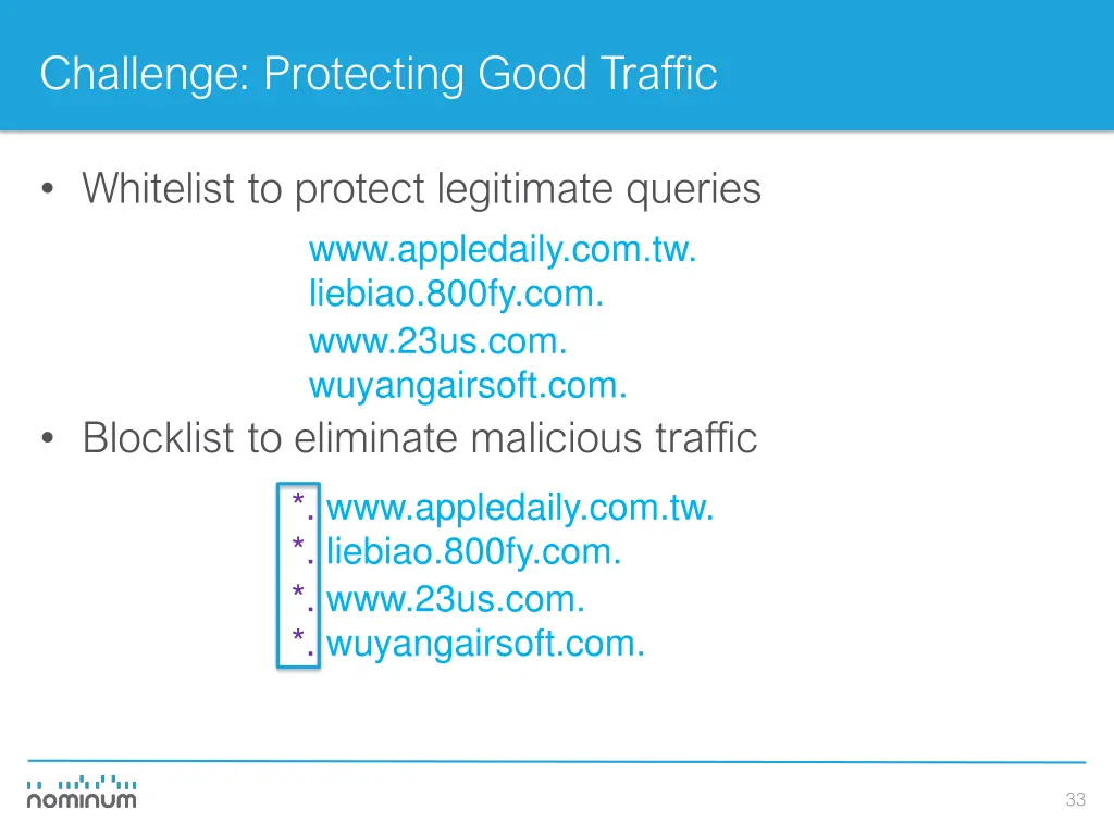 challenge protecting good traffic