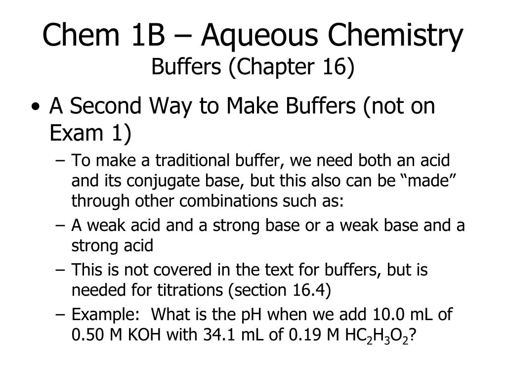 chem 1b aqueous chemistry buffers chapter 16 6