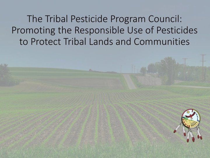 the tribal pesticide program council promoting