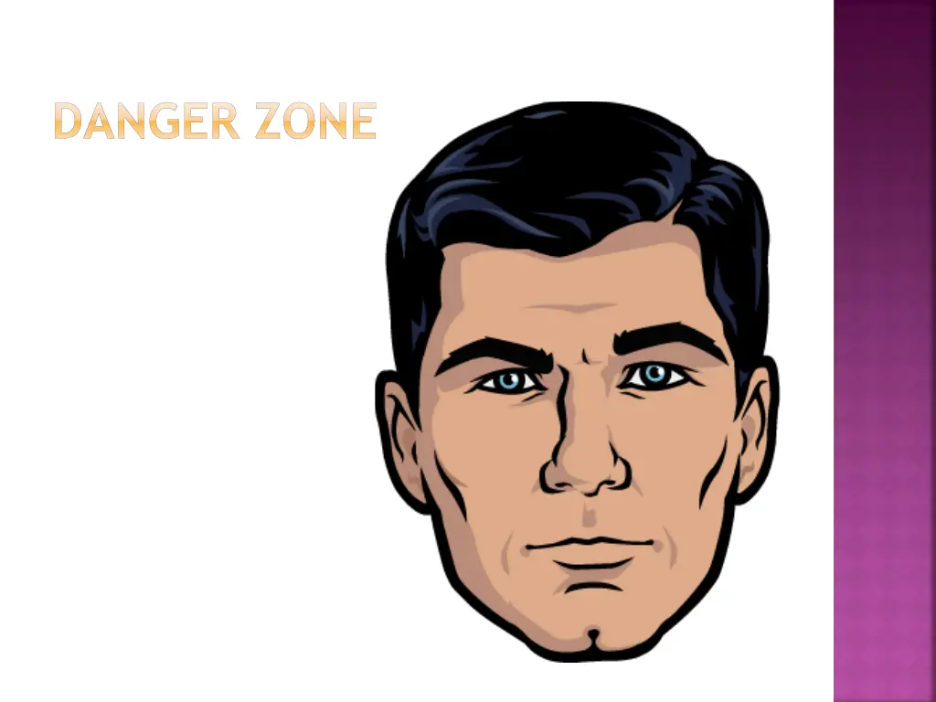 danger zone