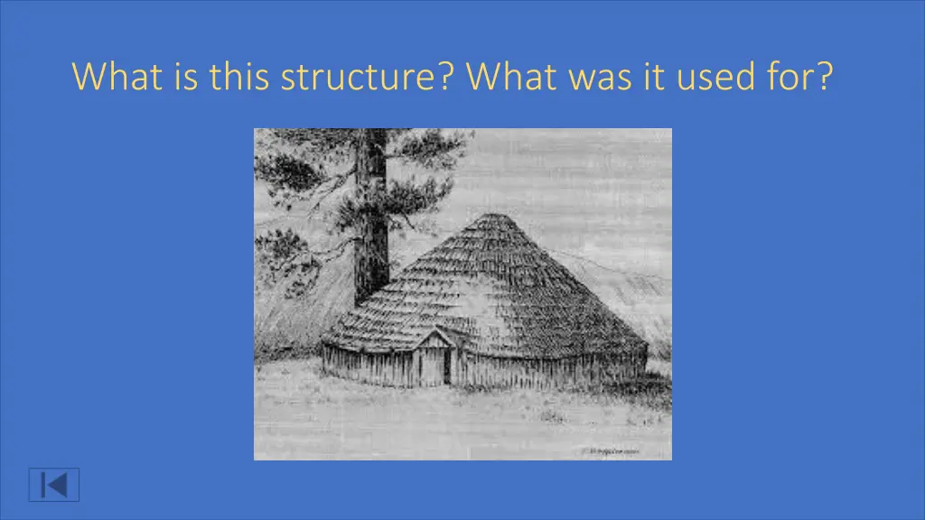 what is this structure what was it used for