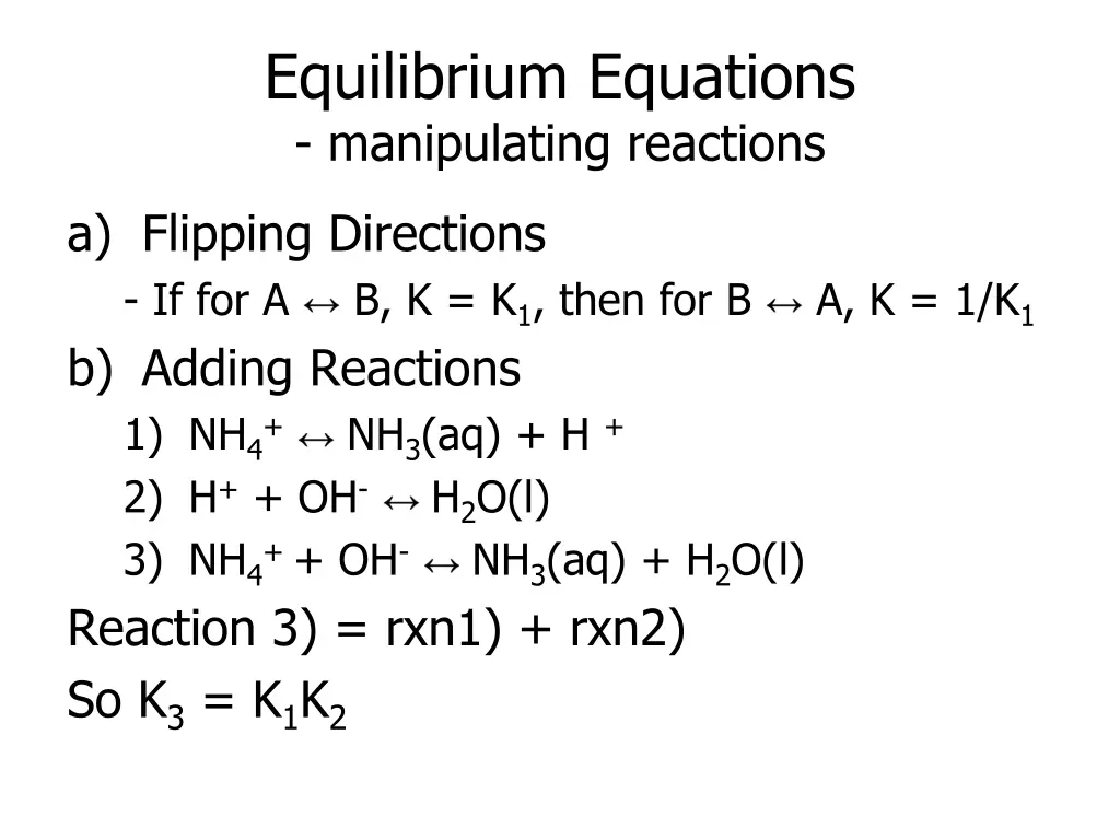 equilibrium equations manipulating reactions