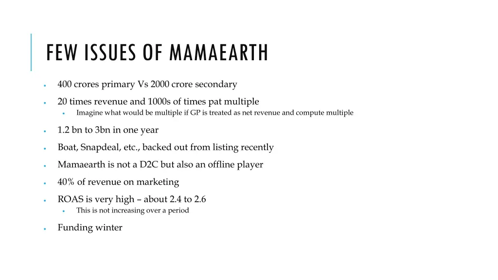few issues of mamaearth