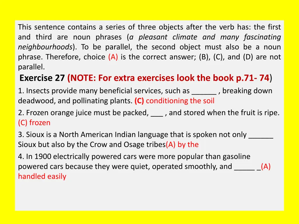 this sentence contains a series of three objects