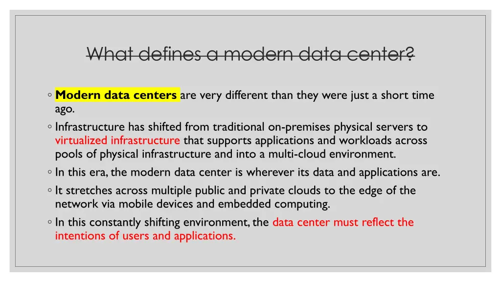 what defines a modern data center