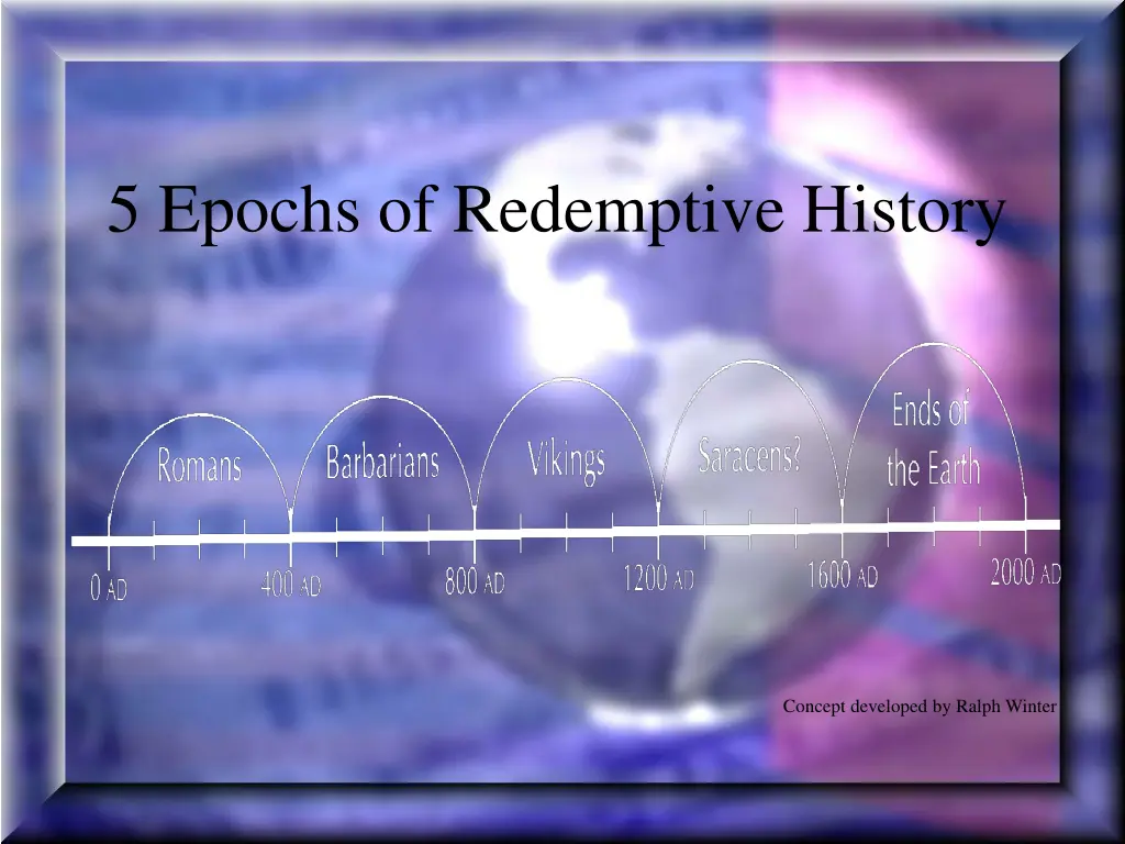 5 epochs of redemptive history