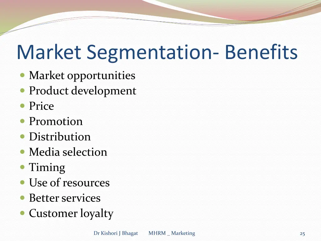 market segmentation benefits market opportunities