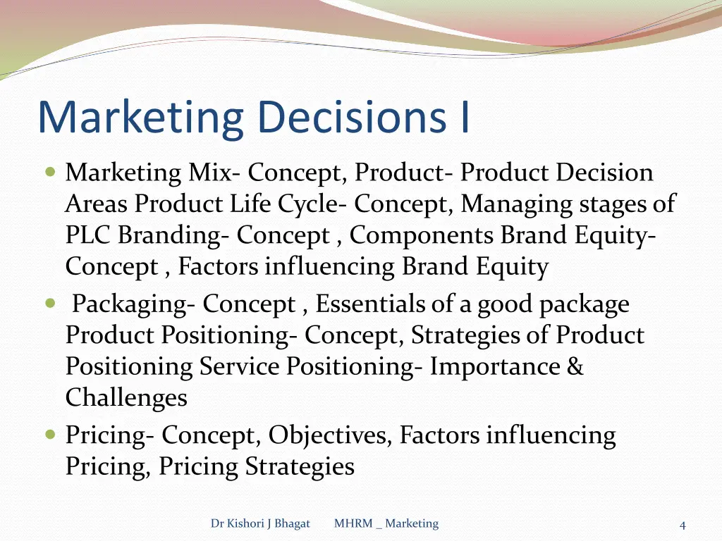 marketing decisions i