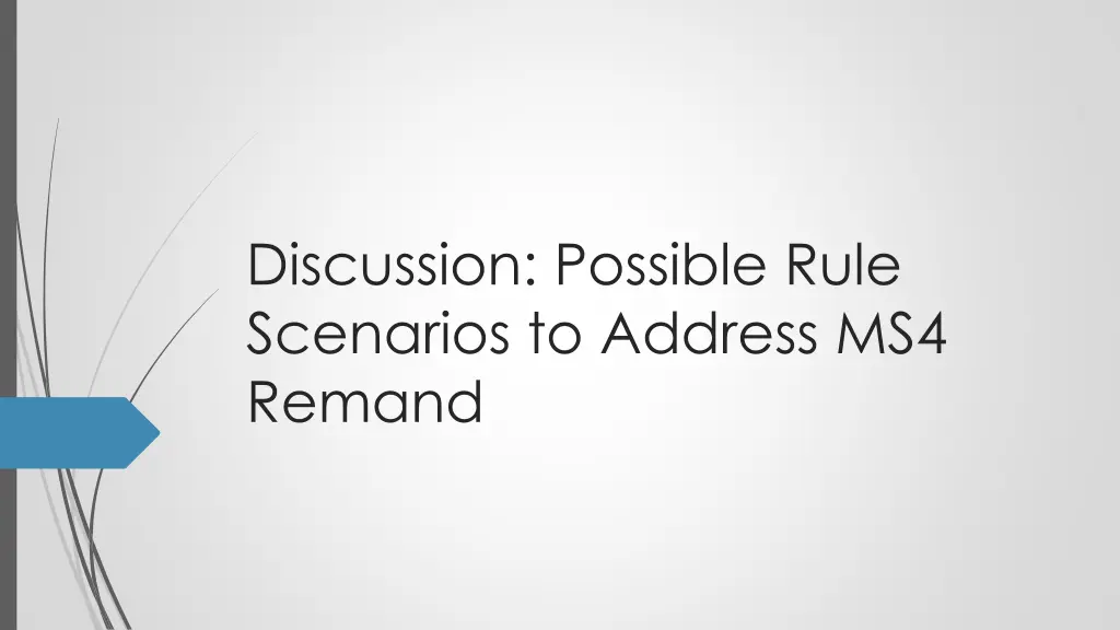 discussion possible rule scenarios to address