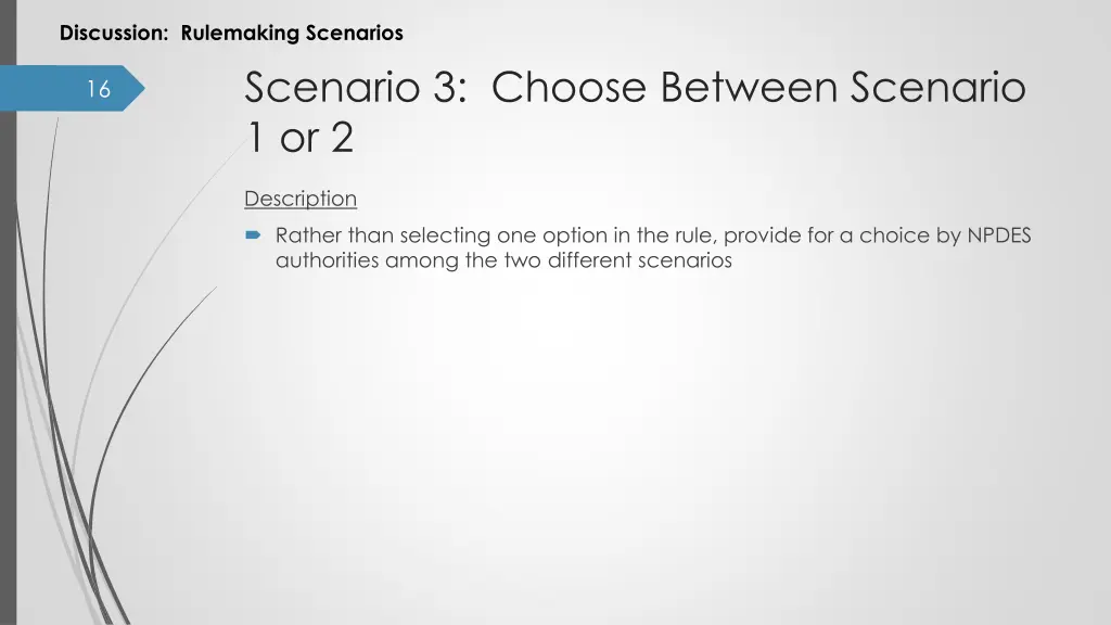 discussion rulemaking scenarios 7