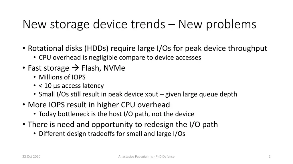 new storage device trends new problems