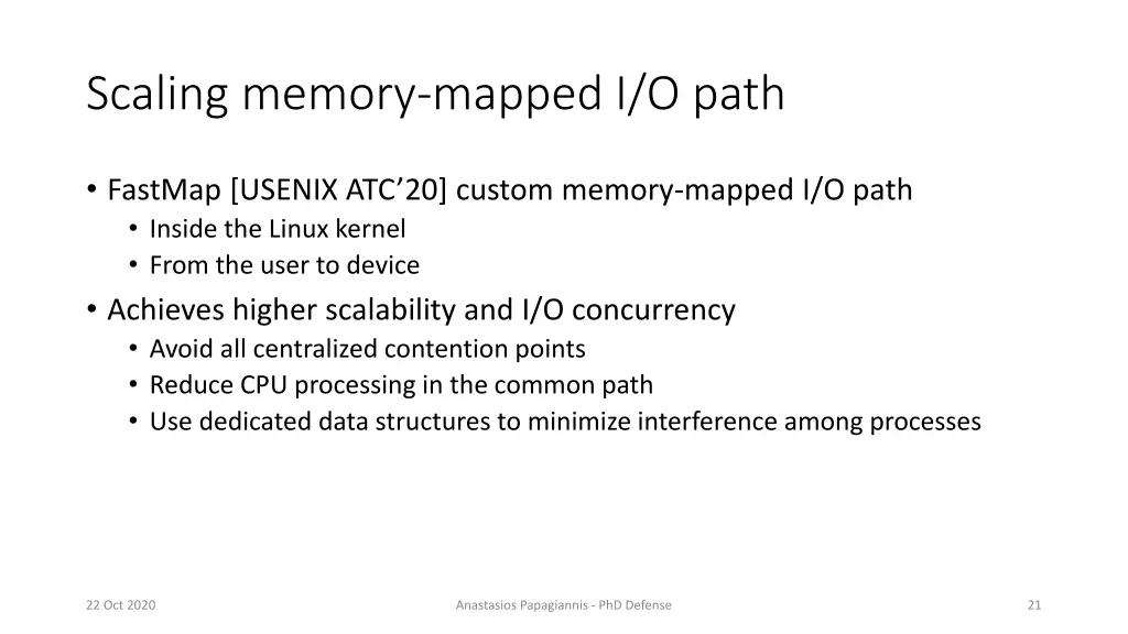 scaling memory mapped i o path