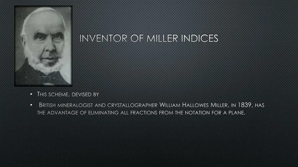 inventor of miller indices