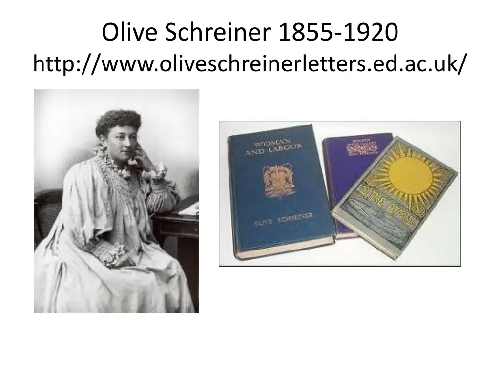 olive schreiner 1855 1920 http