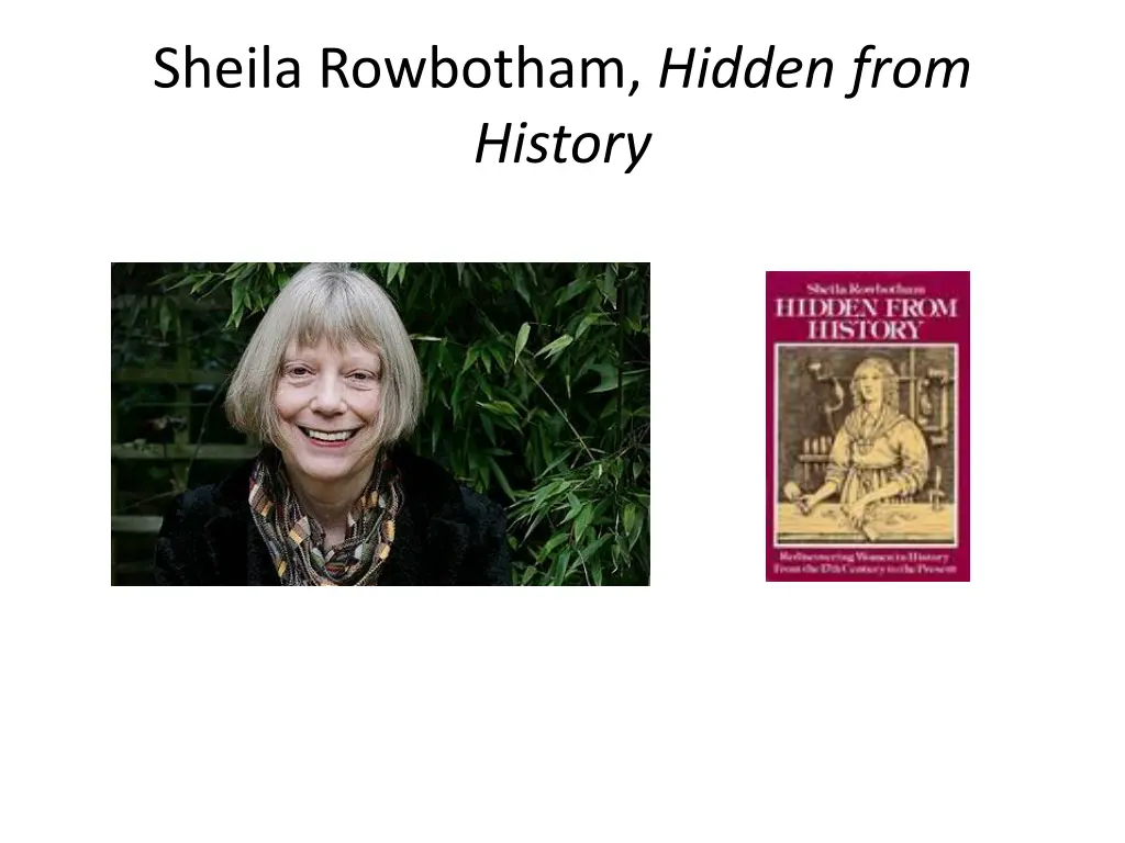 sheila rowbotham hidden from history