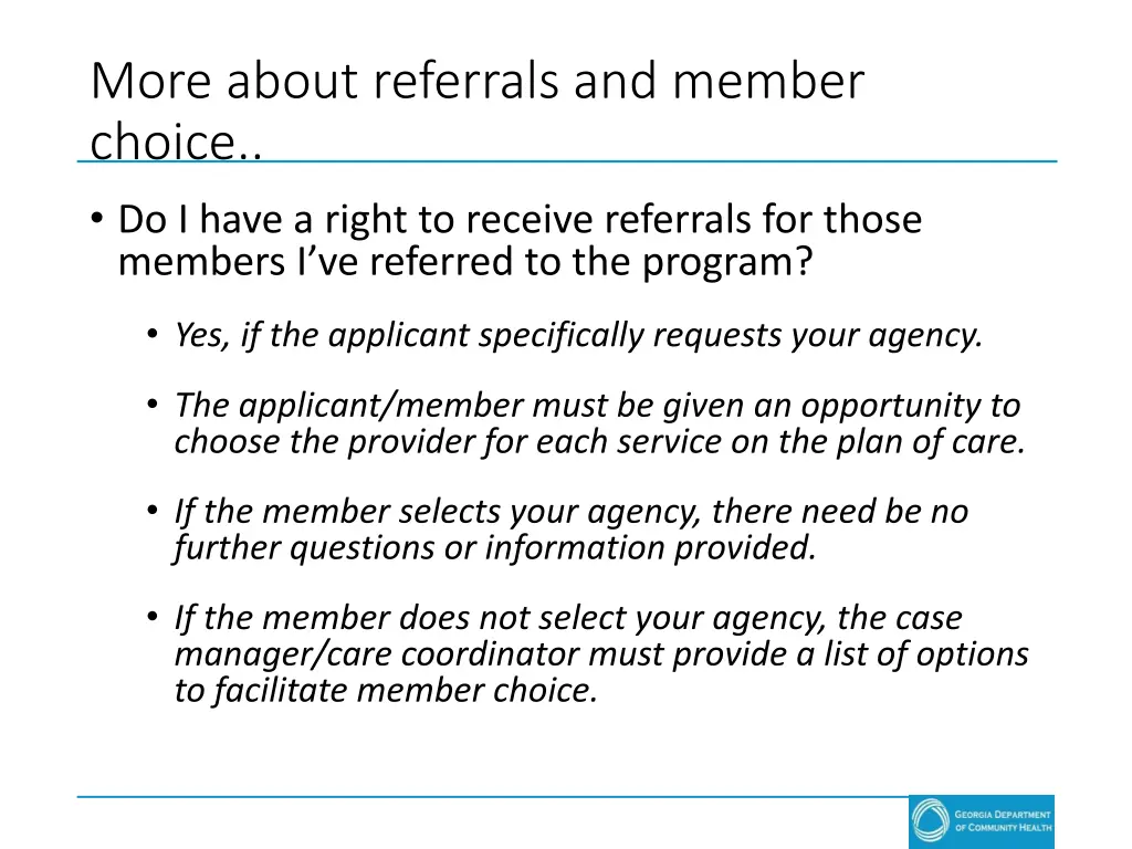 more about referrals and member choice do i have