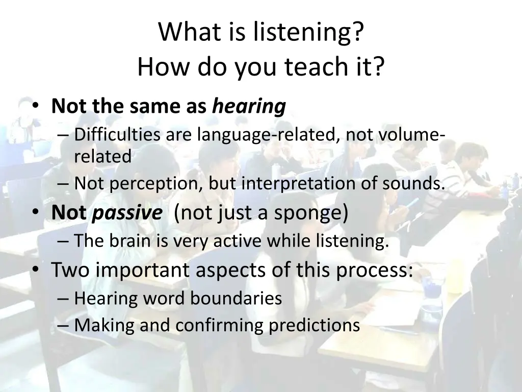 what is listening how do you teach