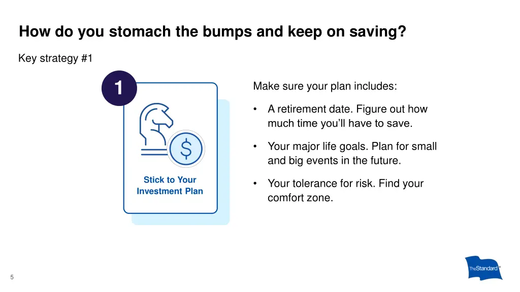 how do you stomach the bumps and keep on saving 1