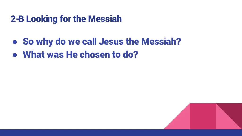 2 b looking for the messiah 1